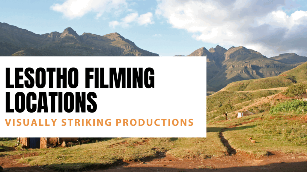 Lesotho filming locations