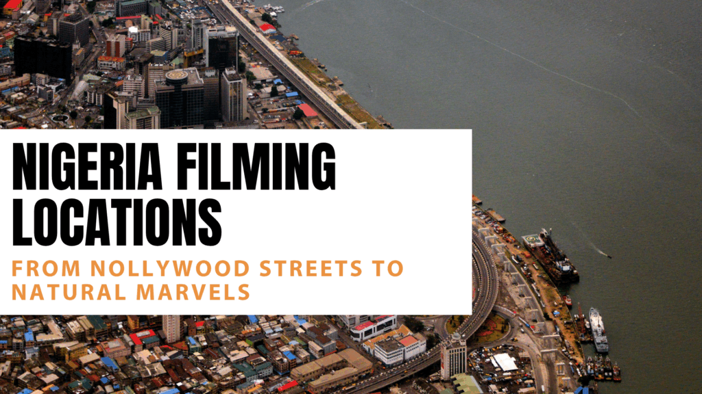 Nigeria filming locations
