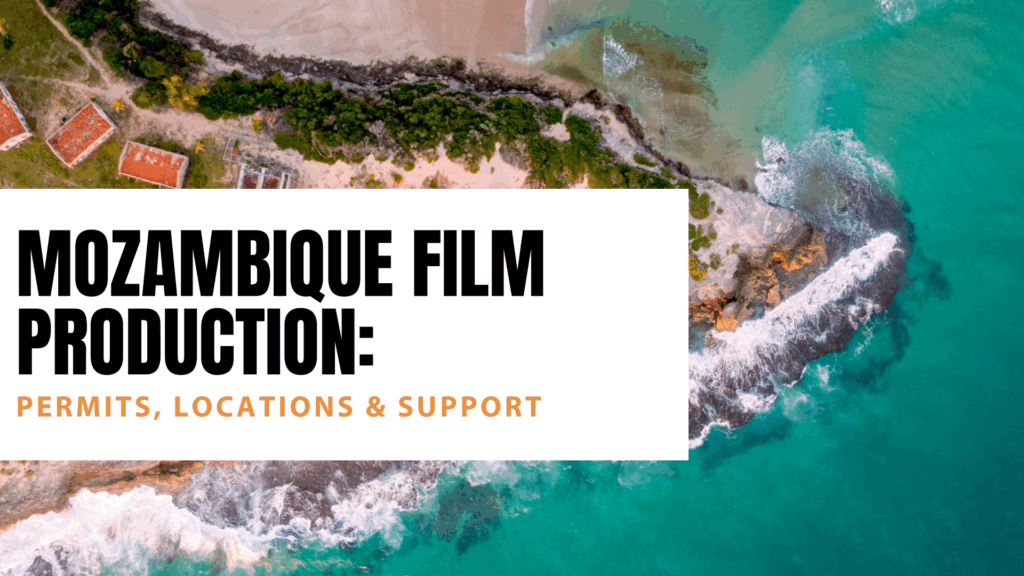 Mozambique Film Production