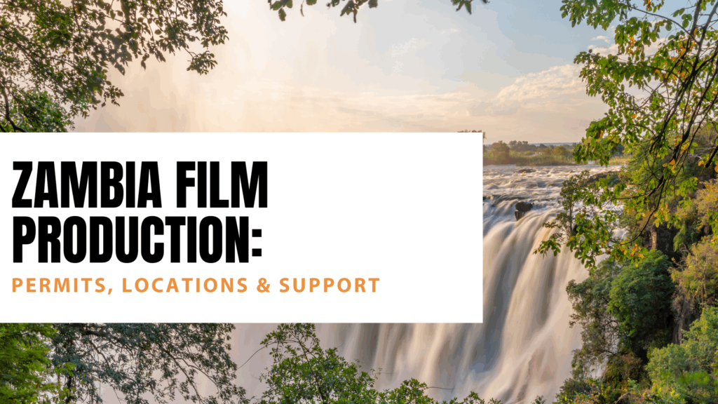 Zambia Film Production