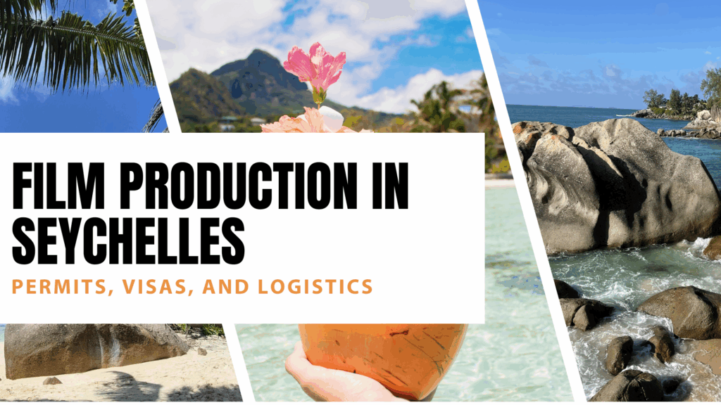 Film Production in Seychelles