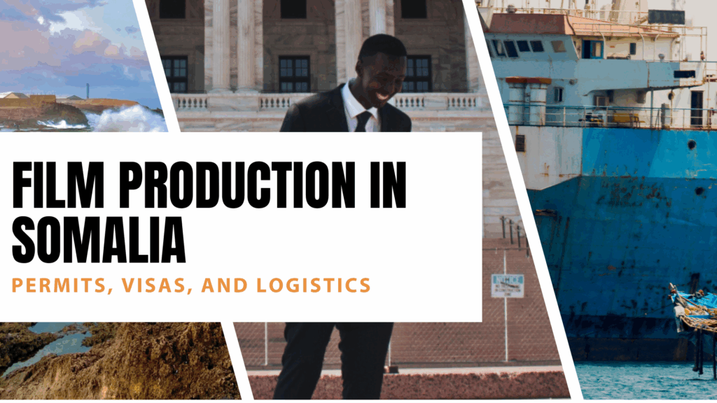 Film Production in Somalia