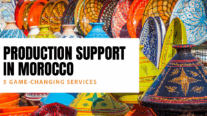 Production Support in Morocco