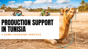 Production Support in Tunisia