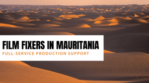 Film Fixers in Mauritania