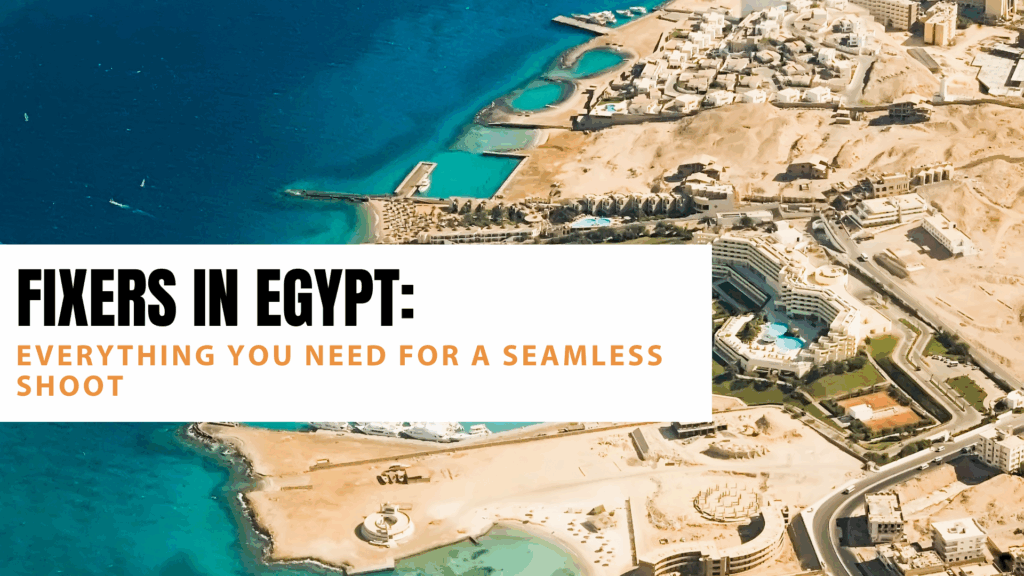 Fixers in Egypt