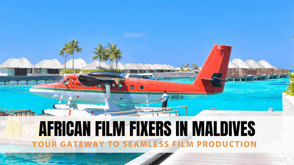 African Film Fixers in Maldives
