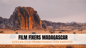 Film Fixers Madagascar