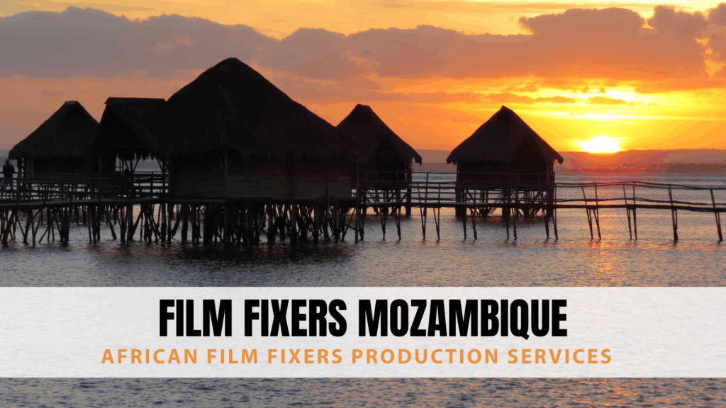 Film Fixers Mozambique