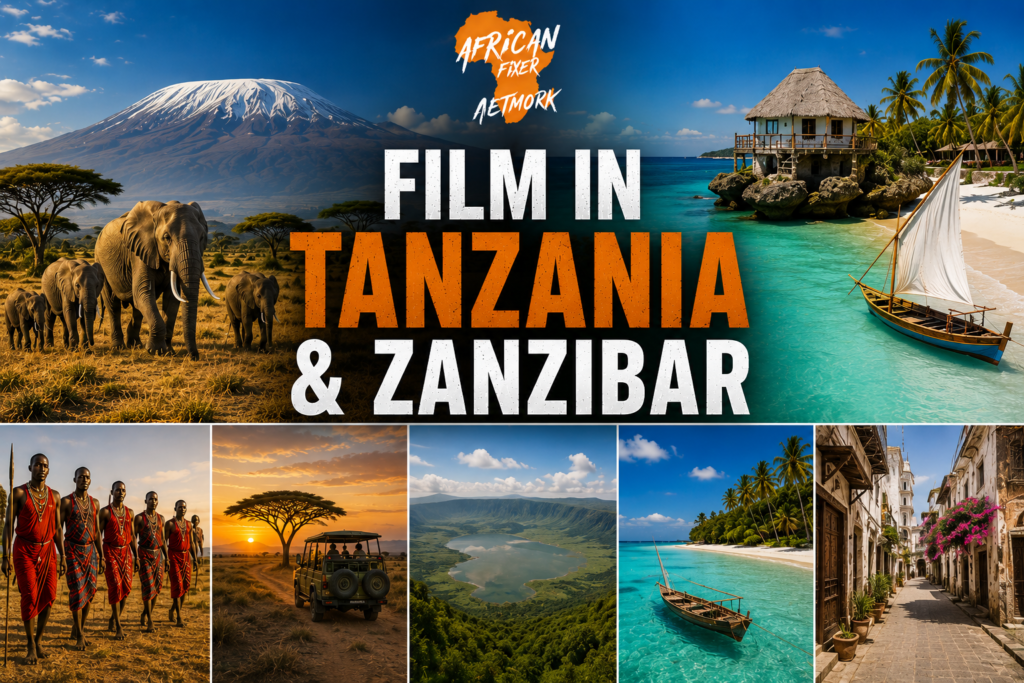 Film in Tanzania & Zanzibar - Kilimanjaro, Serengeti safari, Stone Town and Indian Ocean beach filming locations